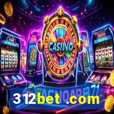 312bet .com